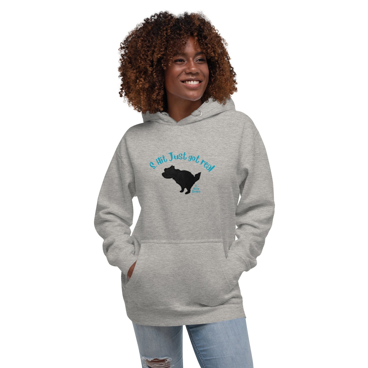 S. Hit Just Got Real - Terrier Unisex Hoodie
