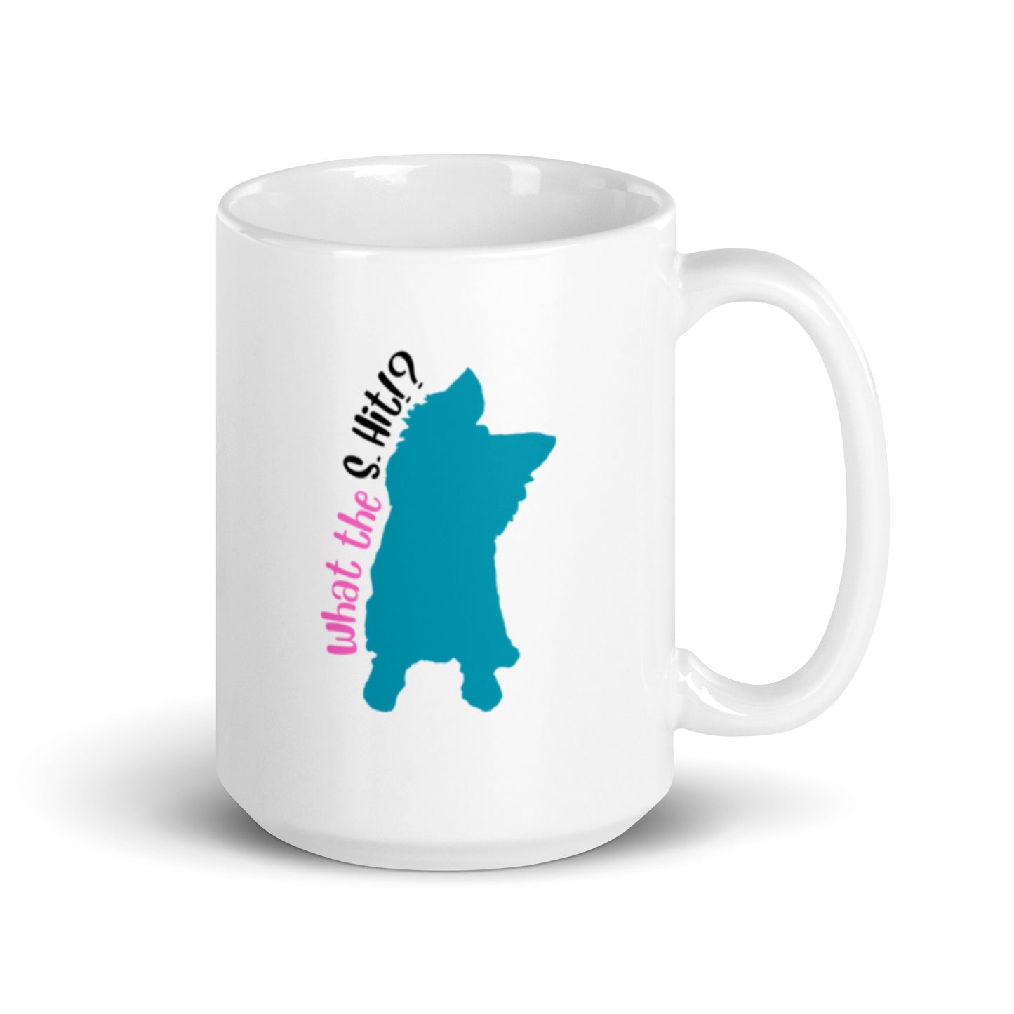 What the S. Hit - Terrier Mug 15oz